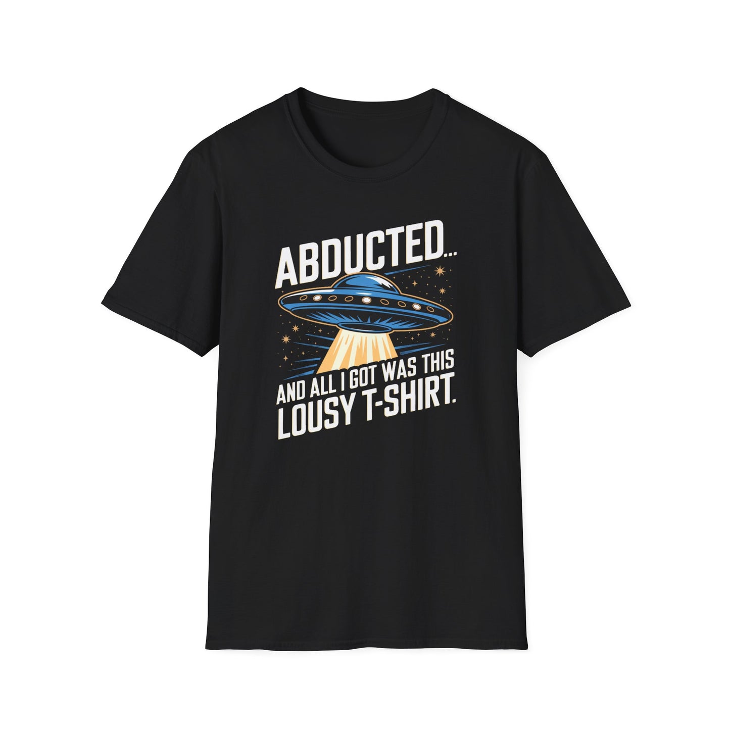 Abducted Lousy T-Shirt
