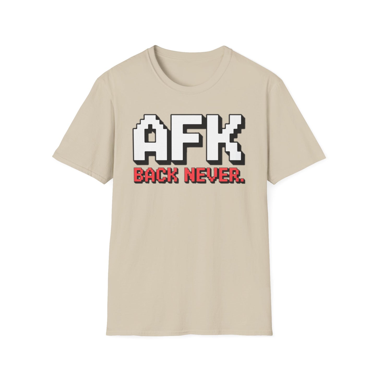 AFK Forever T-Shirt