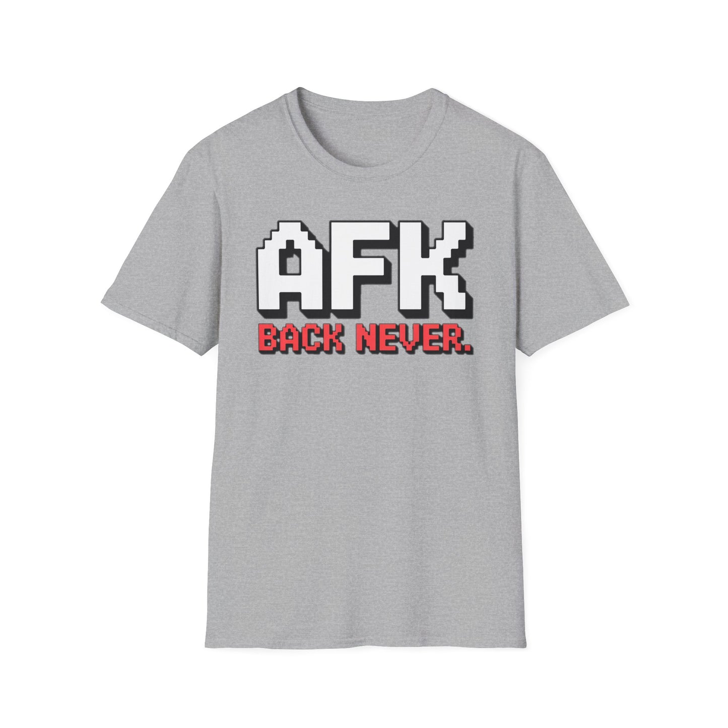 AFK Forever T-Shirt