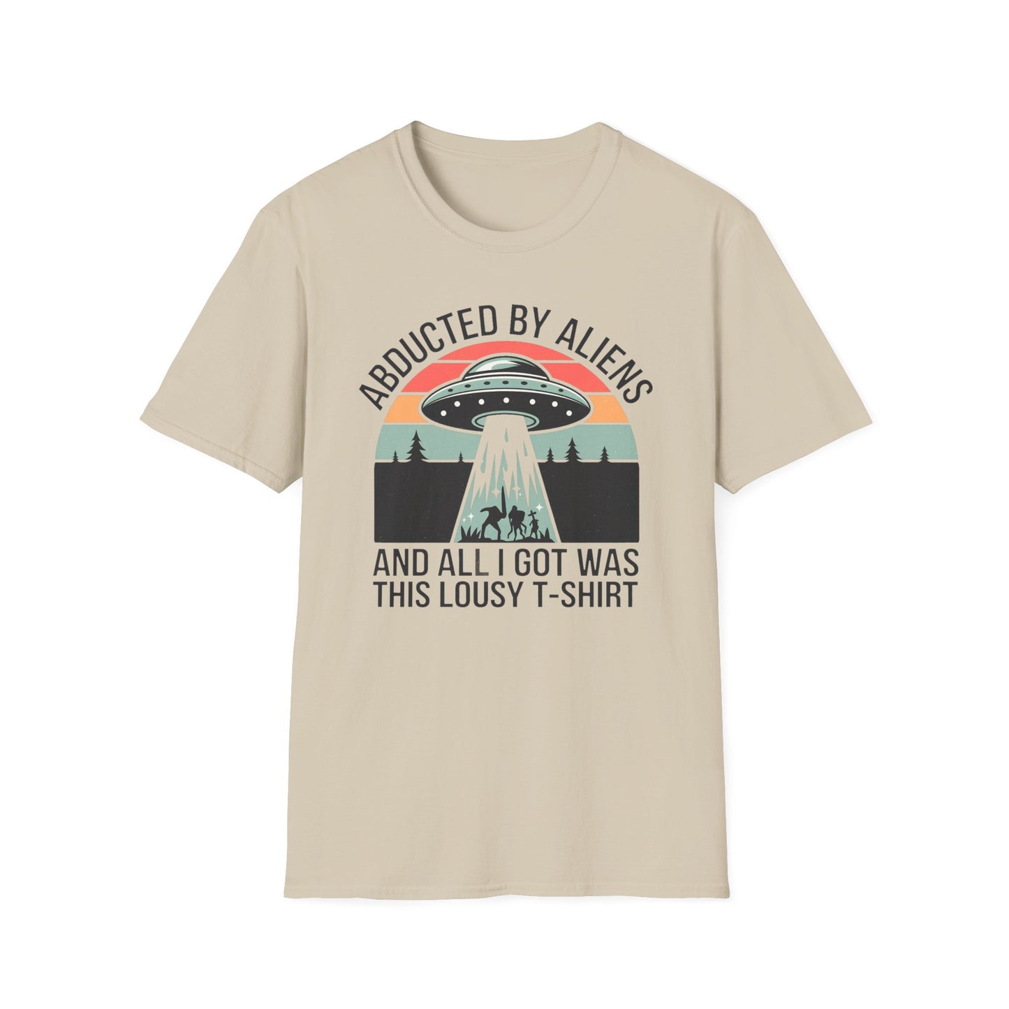 Alien Abduction Lousy T-Shirt