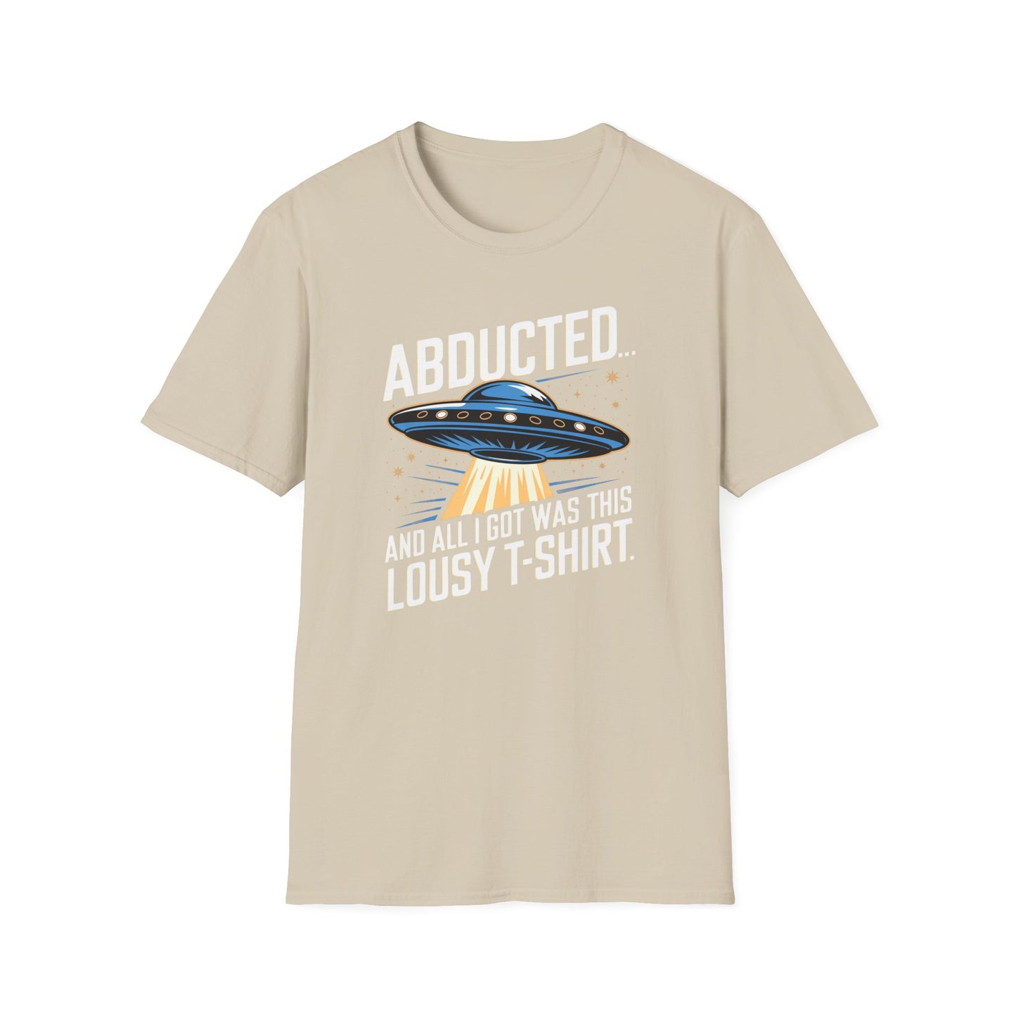 Abducted Lousy T-Shirt