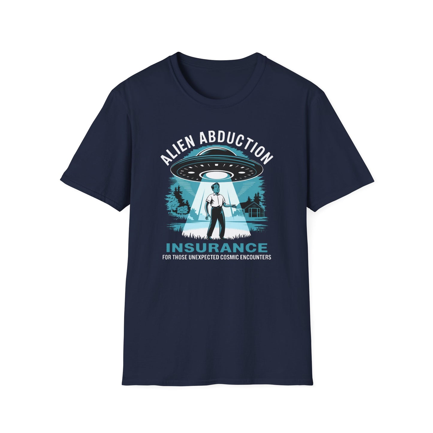 Alien Abduction Insurance T-Shirt