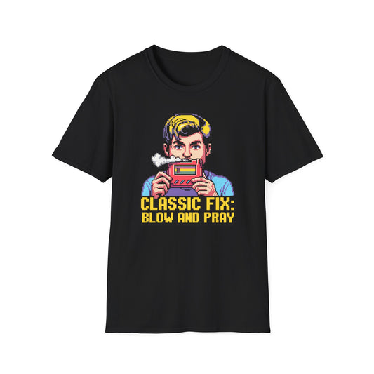 Blow & Pray Classic T-Shirt