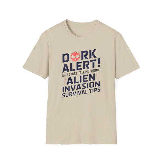 Alien Invasion Dork T-Shirt