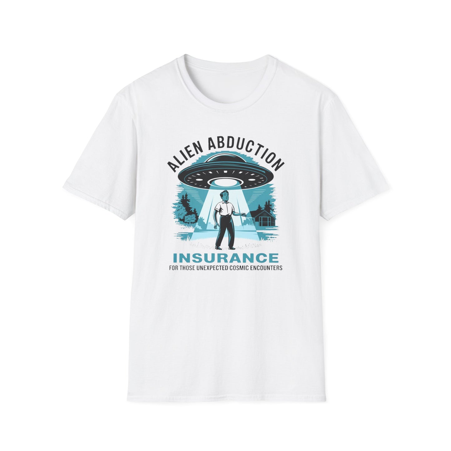 Alien Abduction Insurance T-Shirt