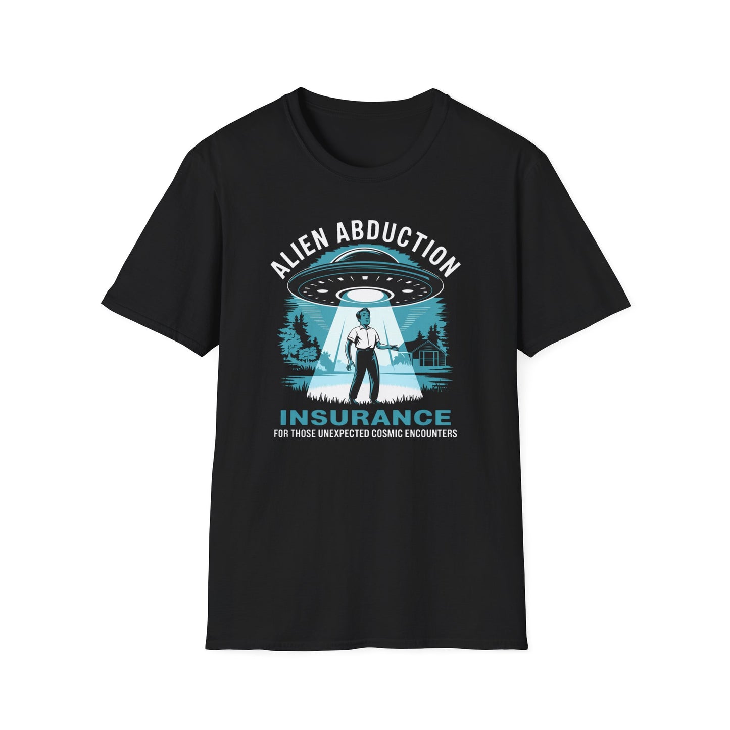 Alien Abduction Insurance T-Shirt